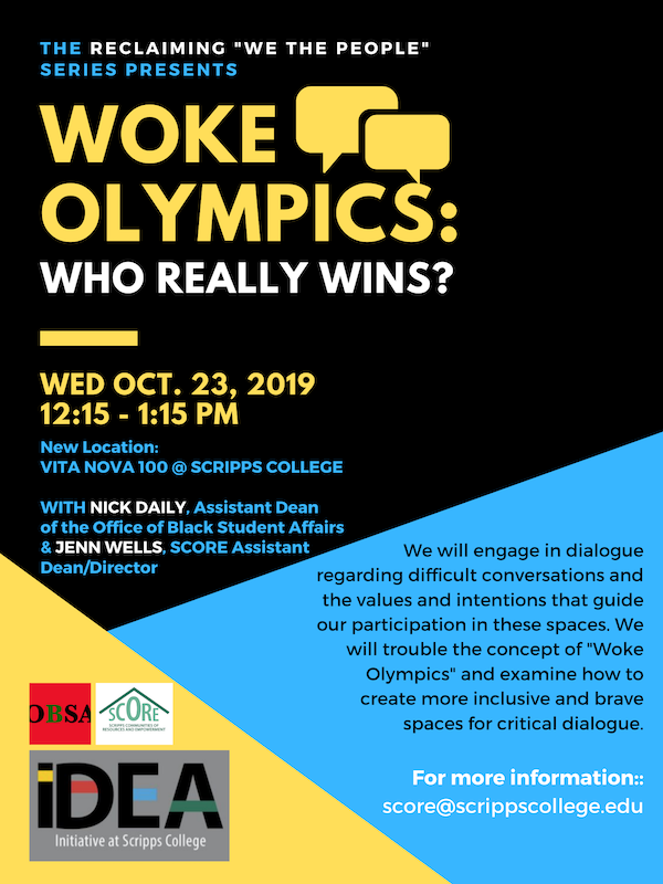 Reclaiming We The People Woke Olympics Scripps College in Claremont